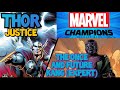 Marvel Champions LCG Deck Testing Thor Justice vs. Kang Expert