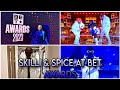 SKILLIBENG & SPICE LIVE BET AWARDS PERFORMANCE