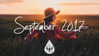 Indie/Pop/Folk Compilation - September 2017 (1½-Hour Playlist)