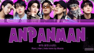 BTS (방탄소년단) - ANPANMAN (Lirik Terjemahan Indonesia)
