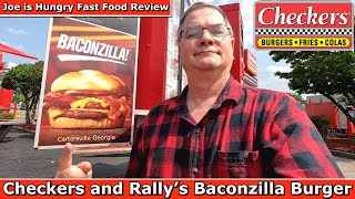 Checkers® and Rally’s® Baconzilla Review | Joe is Hungry 🐮🍖🍔🥓