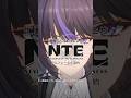 【NTE】アルフェードと契約してたら異象（アノマリー）が発生したので1分でまとめたよ😆✨ #nte #ntecreator #nevernesstoeverness #ネバエバ #アルフェード