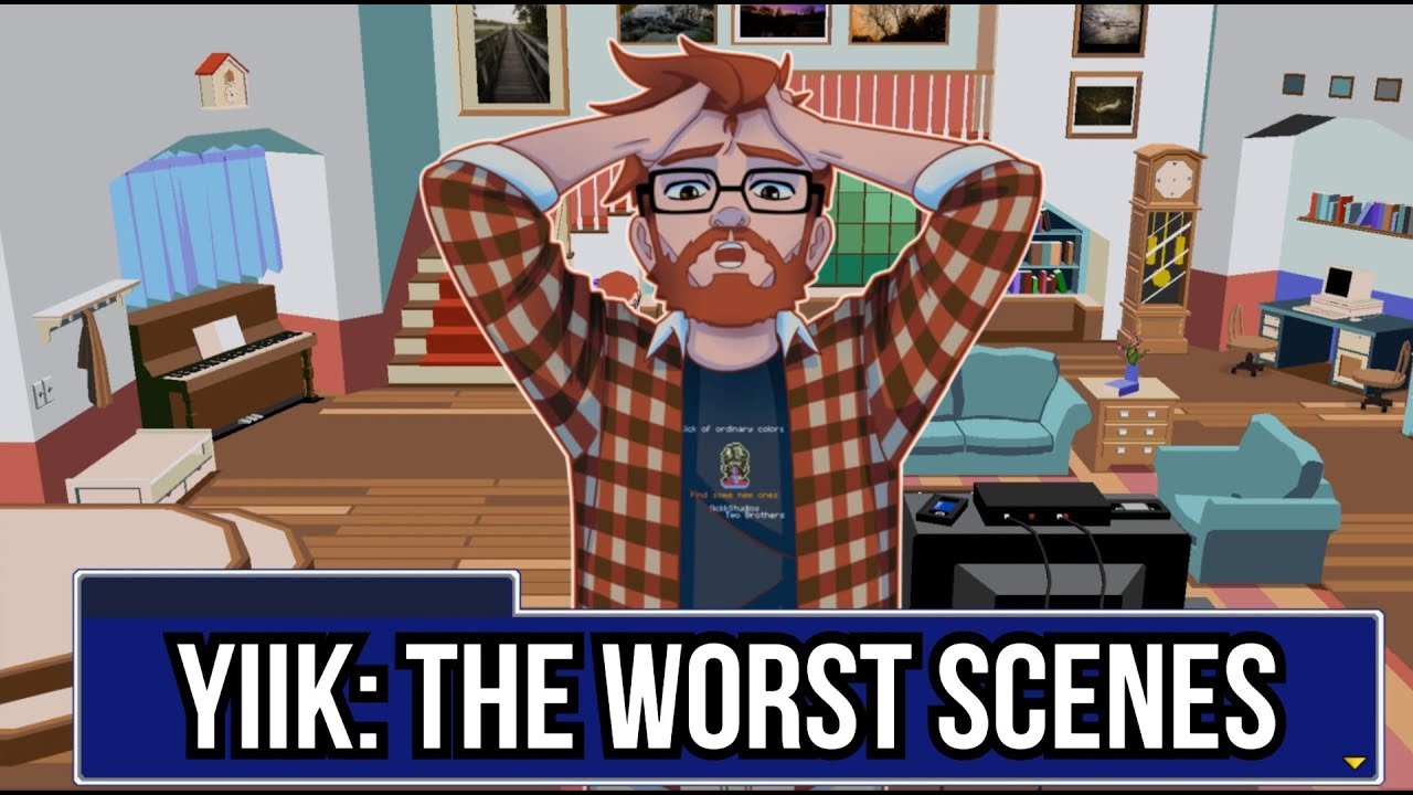YIIK: The Worst Scenes