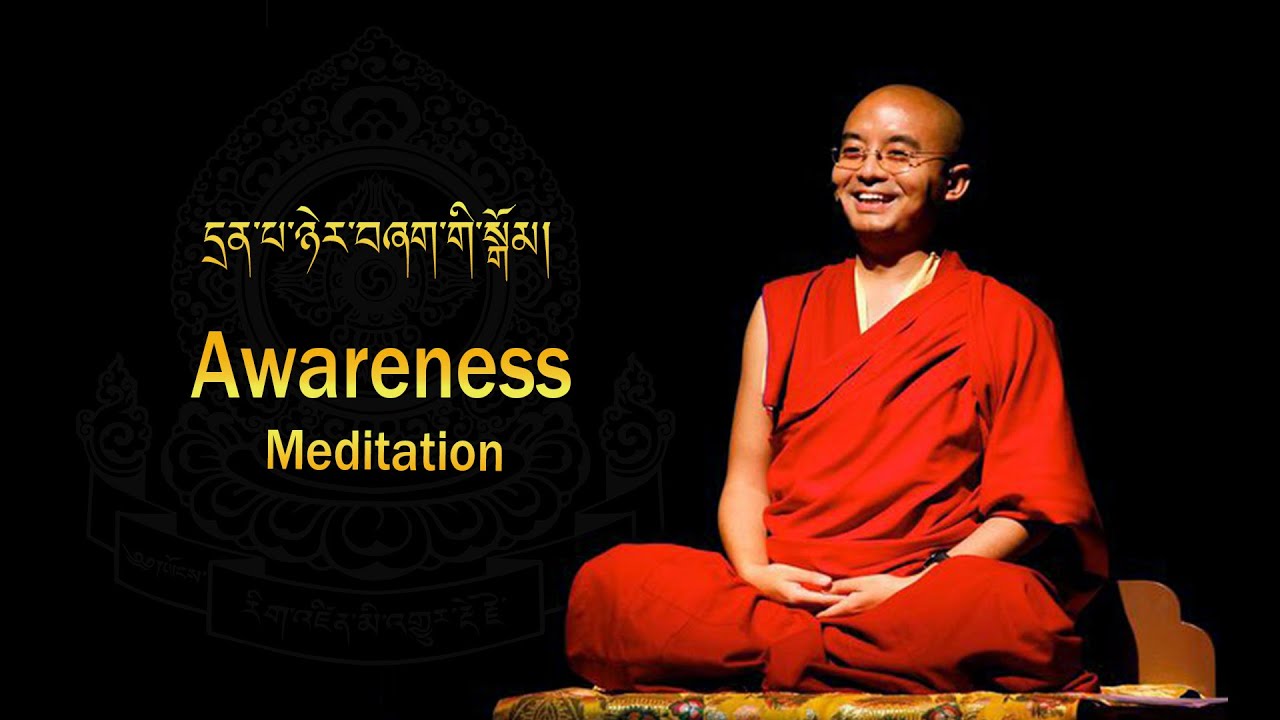 Awareness meditadition   དྲན་པ་ཉེར་བཞག་གི་སྒོམ།