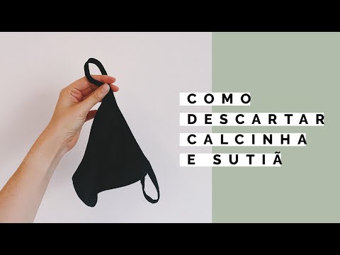 Como descartar calcinha e sutiã? | Perguntas frequentes #lixozero