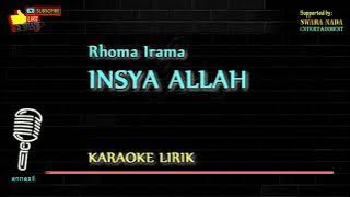 Insya Allah - Karaoke Lirik | Rhoma Irama