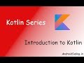 Introduction to kotlin : HelloWorld || Kotlin tutorial for beginners android studio | android coding