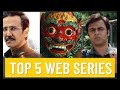 TOP 5 Web Series made in India