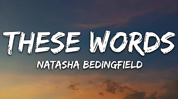 Natasha Bedingfield - These Words (Lyrics)