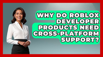 Why Do Roblox Developer Products Need Cross-platform Support? - Open World Tycoons