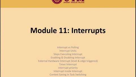 SKEE 3223 - Microprocessor (Module 11 - Interrupt Part A)
