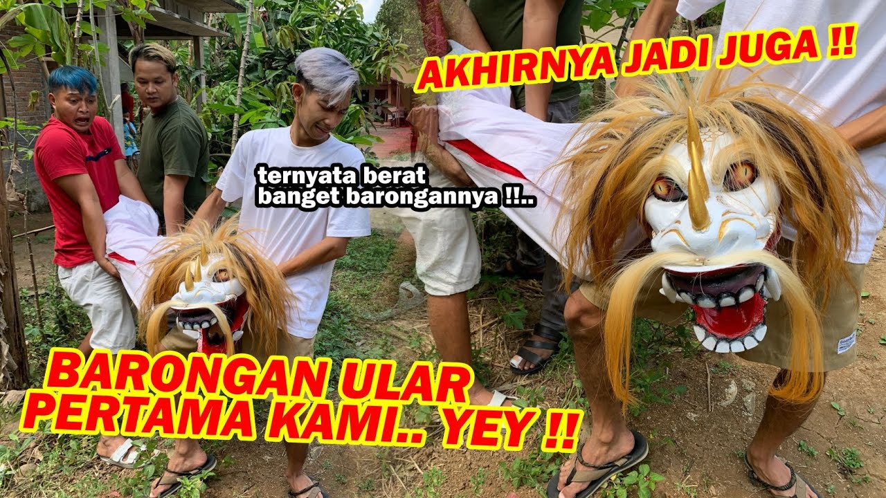 Yay !! BARONGAN ULAR UDAH JADI GAES.. [ Kumantoro auto minder ]