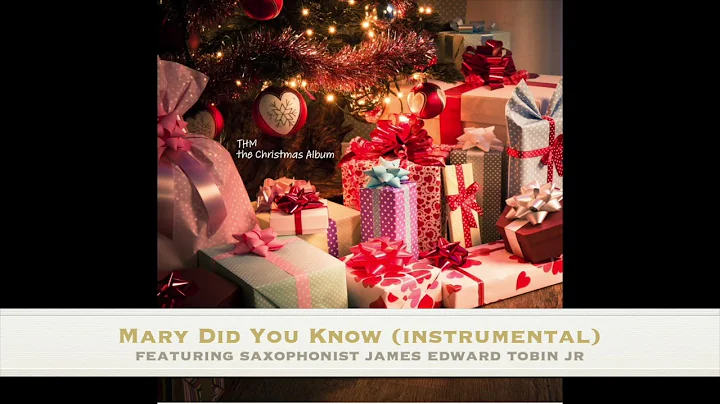 Mary Did You Know (instrumental featuring James Ed...