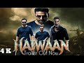 HAIWAN | Akshay Kumar | Official Fan-Made Trailer | Action Thriller | 2026