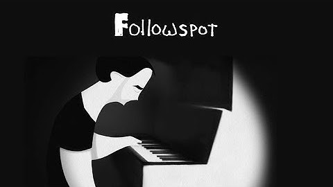 Followspot - Trailer