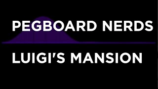 {WORK IN PROGRESS} [Dubstep] - Pegboard Nerds - Luigi&#39;s Mansion