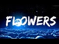 Miley Cyrus - Flowers (Lyrics) (Demo) Lyrics Video