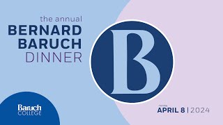 Bernard Baruch Dinner 2024 Highlight Video