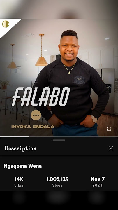 Falabo - Ngaqoma wena has reached 1M views congratulations 🎊🎊🔥🔥