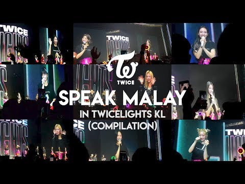 트와이스(TWICE) Speak Malay in TWICELIGHTS KL (Compilation)