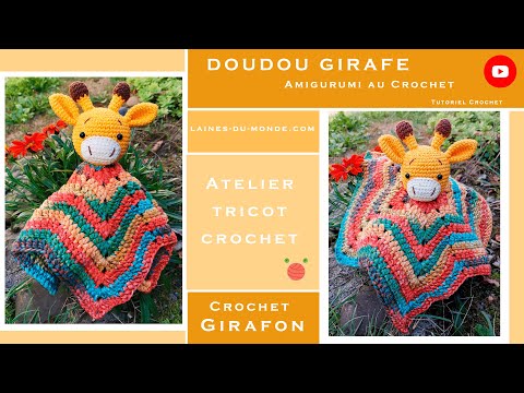 Tuto - doudou girafe