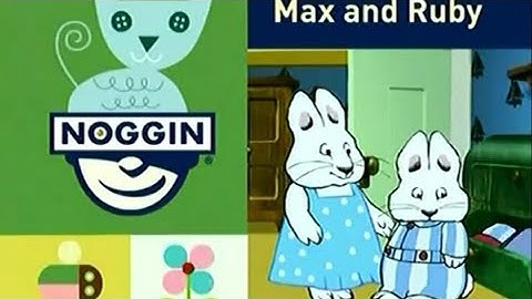 Noggin Bird Matching // Max & Ruby (HQ) (JTNANJK Reupload)