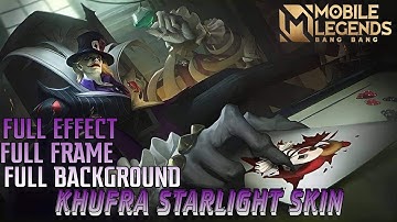 Khufra Starlight Skin Script Full Effect Lobby & Frame