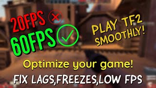 Team Fortress 2 ultimate optimization! | INCREASE FPS OVER 60!! | fix lags,fps drop from tf2 | 2020.