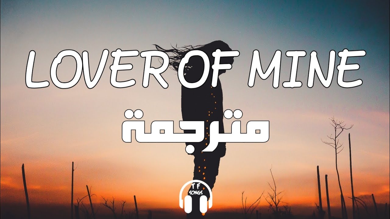 5 Seconds Of Summer Lover Of Mine (Lyrics) مترجمة YouTube
