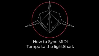 How to Sync MIDI Tempo to the lightShark