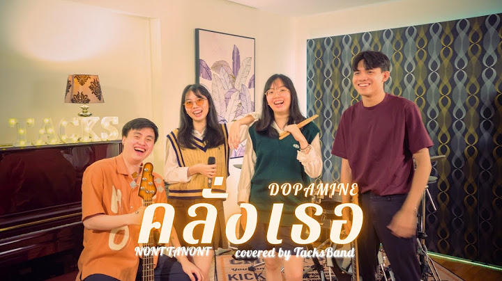 NONT TANONT - คลั่งเธอ (Dopamine) | Cover by TacksBand