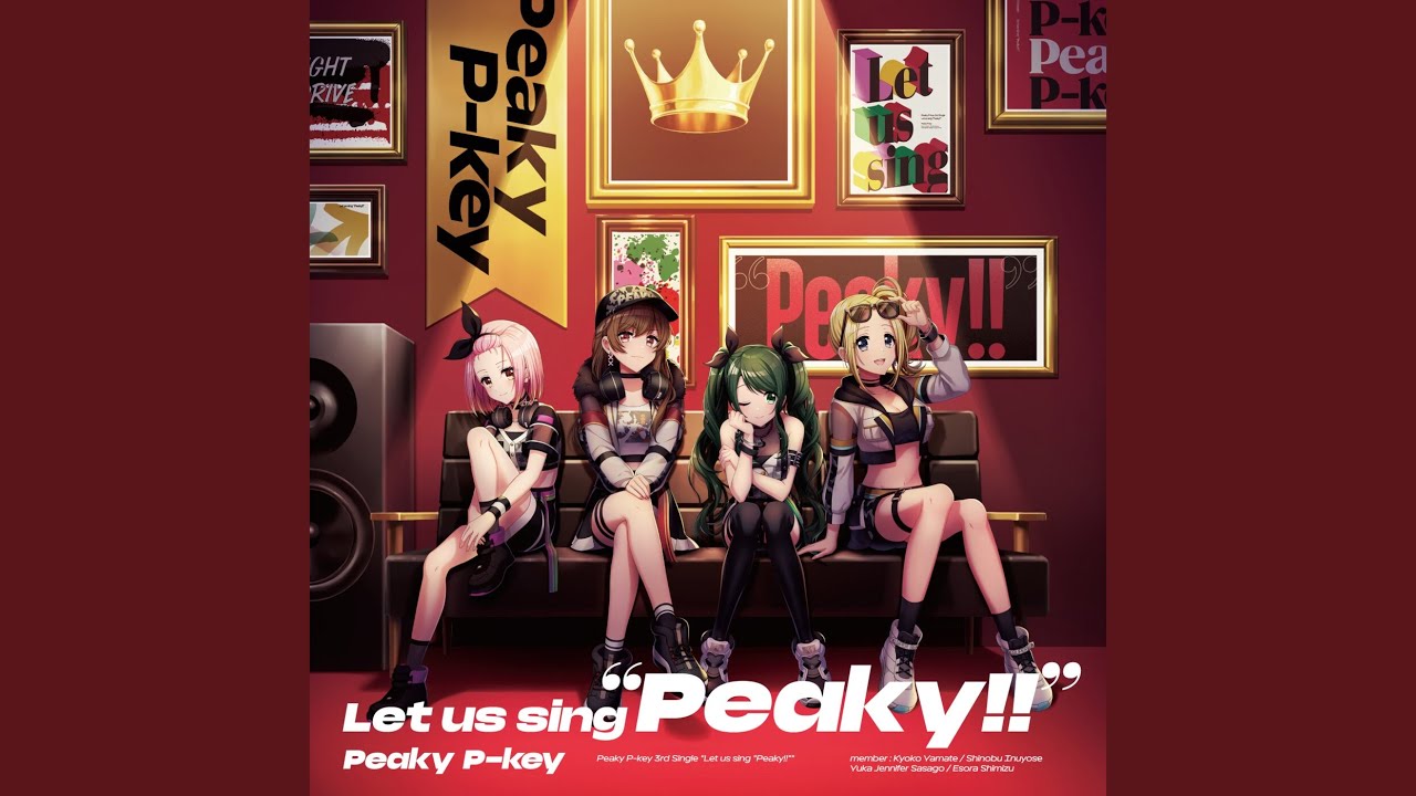 Let us sing “Peaky!!”