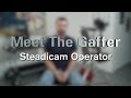 Meet The Gaffer #84: Steadicam Operator