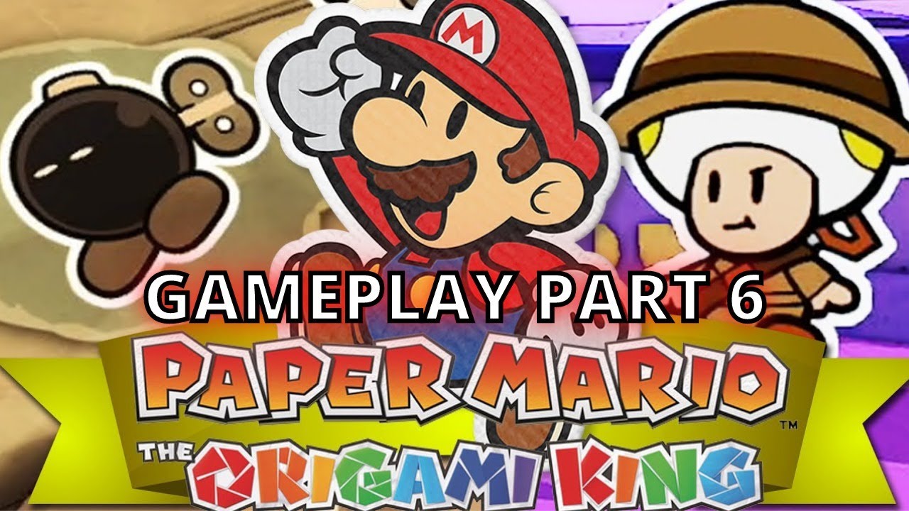PAPER MARIO ORIGAMI KING WALKTHROUGH AND GAMEPLAY PART 6 YouTube