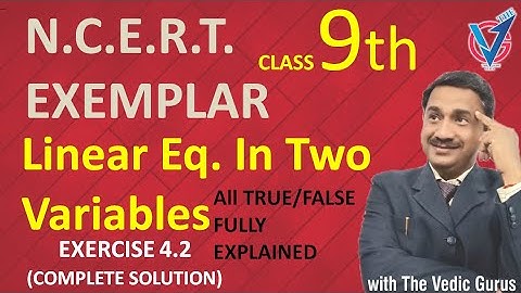 Class 9th NCERT EXEMPLAR  Ch.4 LINEAR EQUATION IN TWO VARIABLES Ex.4.2 ( Complete ) Day 27