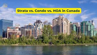Strata vs. Condo vs. HOA in Canada #strata #condo #hoa #canadarealestate