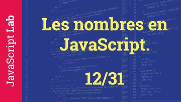 Les nombres en JavaScript - 12/31