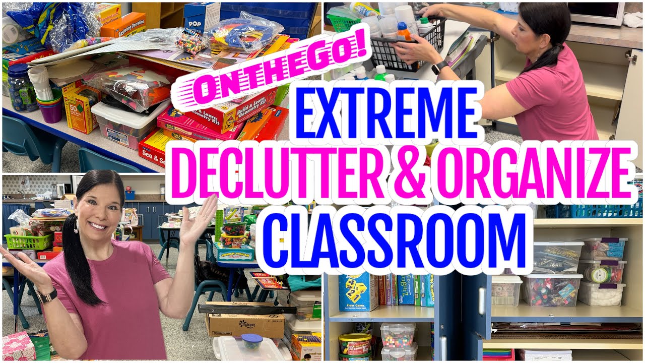 GET READY FOR SCHOOL | CLASSROOM ORGANIZING IDEAS #declutterandorganize ...
