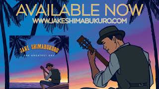 Video thumbnail of "Jake Shimabukuro's - The Greatest Day - In Stores Now!"