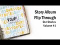 Scrapbook Story Scrapbook Album | Our Stories | Volume #1 | Flip Through