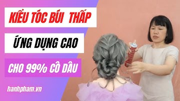 Hướng dẫn tạo kiểu tóc cô dâu búi thấp | Hạnh  Phạm