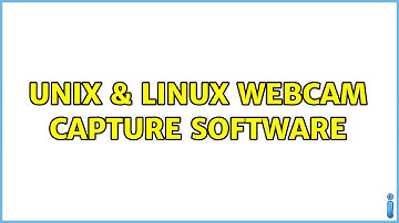 Unix & Linux: Webcam capture software