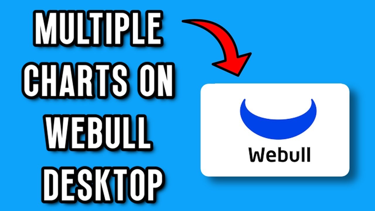 NEW! How To HAVE MULTIPLE CHARTS On Webull Desktop (FULL GUIDE)