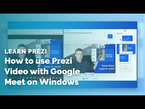 How to use Prezi Video with Google Meet on Windows