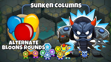 Sunken Columns [Alternate Bloons Rounds] [🚫 Monkey Knowledge] Walkthrough/Guide | Bloons TD6