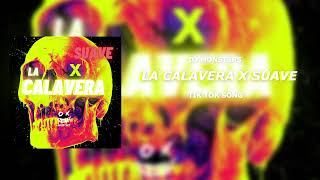 La Calavera X Suave - DJ Monst3r5 - (Mashup Tiktok  Song ) #Tribe #Guaracha