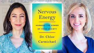 How to Harness the Power of Anxiety | Dr  Chloe Carmichael x Jennifer L. Scott