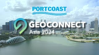 Geo Connect Asia 2024 Highlights - Marina Bay Sands - Singapore - PORTCOAST