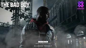 How to complete The Badboy | HITMAN | Elusive Target | SASO | Default Equipment