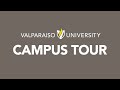 Valparaiso University Campus Tour